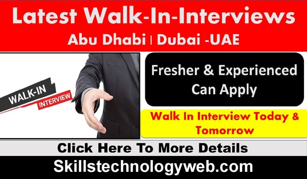 Latest Walk in Interview in Dubai